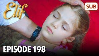 Elif Episode 198 | English Subtitle