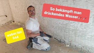 Kampf gegen drückendes Wasser! So geht's mit #weber_tec_944! Hochwasserschäden Teil 4