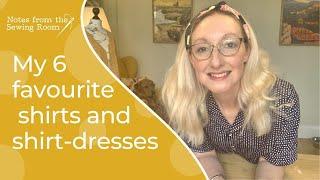 6 Shirts and Shirt Dresses Sewing Patterns To Make in Spring and Summer 2021 | My Favourite Patterns