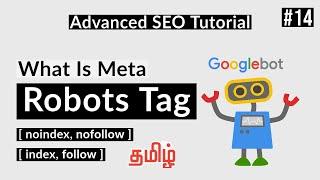 What is Meta Robots Tag? | How to use Index, Noindex, Follow, Nofollow | On Page SEO in Tamil | #14