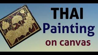 THAI Painting on Canvas Board- Thai painting kaise banaye for beginners- Full Guide