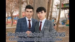 Sirojiddin Azizov SOKINA Cover Umedjon Normurodov /Сирожиддин Азизов СОКИНА Ковер Умеджон Нормуродов