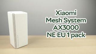 Розпаковка Xiaomi Mesh System AX3000 NE EU 1 pack