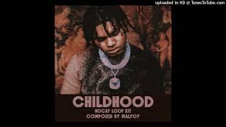 [FREE] NoCap Loop Kit - Childhood (NoCap, Toosii, Rod Wave, NBA YoungBoy)