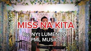 Blaan Artist - Miss na Kita by: Nyt Lumenda, Pinoy Music Lover, OPM Music, Best of Tagalog lovesong