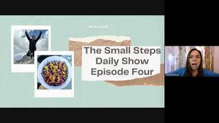 Small Steps Daily Show: Optimizing Your Environment