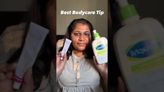 Best bodycare tip