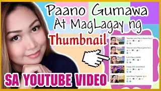 PAANO MAGLAGAY NG THUMBNAIL SA YOUTUBE VIDEO