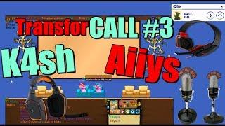 TransforCall #3 - Aiiys & K4sh