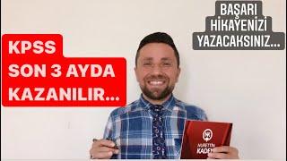 KPSS SON 3 AYDA KAZANILIR!!!‍️ Ne yapmanız gerektiğini detaylandırdım. GERİSİ SİZİN İŞİNİZ...