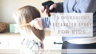 Homemade Detangler Spray for Kids with Essential Oils