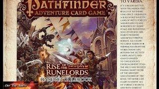 Off The Shelf Board Game Reviews Presents - How to Play The Pathfinder Card Game