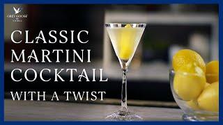 Classic Martini Cocktail With a Twist | Grey Goose Vodka