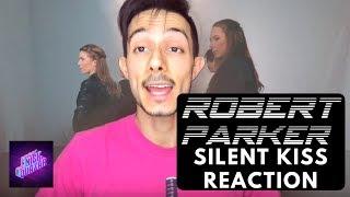 Robert Parker - Silent Kiss Reaction