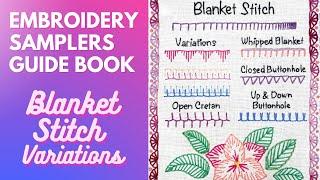 BLANKET / BUTTONHOLE STITCH VARIATIONS | Hand Embroidery Tutorial | Samplers Guide Book | Page 3 |