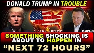 SOMETHING UNEXPECTED IS ABOUT TO HAPPEN IN USAProphetic Word Today | God's Message Today | LH~2412