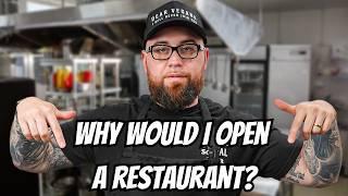 Why Did I Open A Restaurant!?