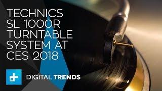 Technics SL1000R Turntable System - Hands On at CES 2018