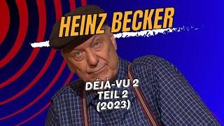 Gerd Dudenhöffer als Heinz Becker - Déjà-vu 2 (2023)