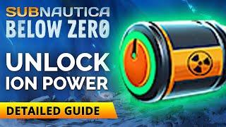 How to Unlock Ion Batteries & Ion Powercells | Subnautica Below Zero