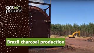 Brazil  charcoal production... ️