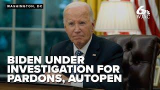 Department of Justice investigating Biden's use of autopen, pardon power