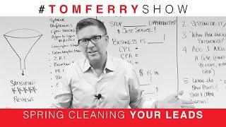 Choosing The Right Lead Generation Systems | #TomFerryShow Episode 59