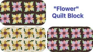 FLOWER Power Unleashed in This Easy Quilt Block Tutorial! For Beginners