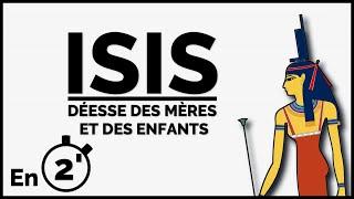 ISIS -  Protectrice des mères et des enfants | (en 2 minutes)