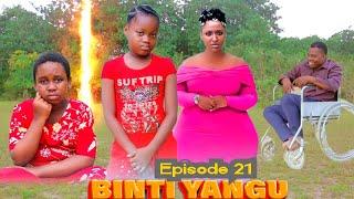 BINTI YANGU New { Ep 21 } #love        .  .