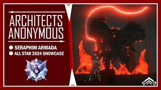 Seraphim Armada | All Star Contest 2024 Dojo Showcase | Warframe