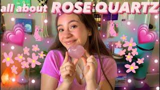 ROSE QUARTZ PROPERTIES * crystal properties and benefits *