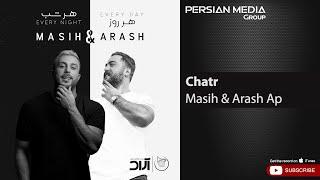 Masih & Arash Ap - Chatr ( مسیح و آرش ای پی - چتر )