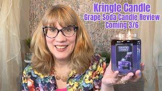 Kringle Candle Grape Soda Candle Review Coming 3/6