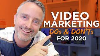 Video Marketing Tips for 2020 - Top 5 Do's and Don'ts for your Video Strategy