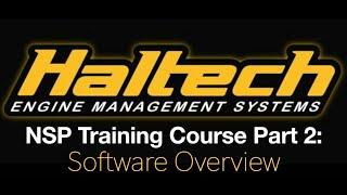 Haltech Elite NSP Training Course Part 2: Software Overview | Evans Performance Academy