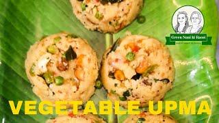 Vegetable Upma by Green Nani Ki Rasoi | Easy and healthy breakfast recipe