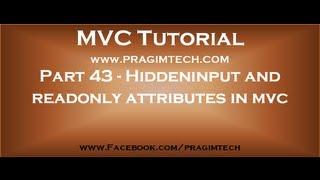 Part 43   Hiddeninput and readonly attributes in mvc