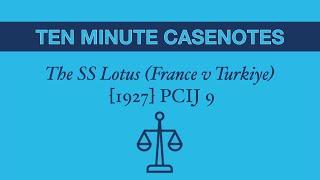 The SS Lotus (Limits of International Law)