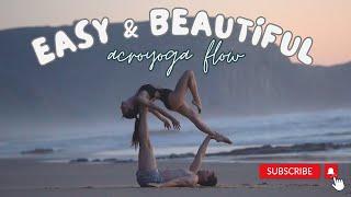 ACROYOGA - SIMPLE AND BEAUTIFUL FLOW FOR BEGINNERS