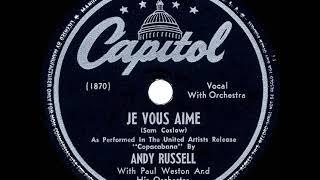1947 Andy Russell - Je Vous Aime