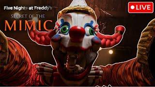 FNAF SECRET OF THE MIMIC Part: 2 [LIVE]