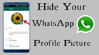 How to Hide WhatsApp Profile Picture | Profile Picture Hide in WhatsApp [100%]