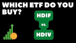 Battle Of ETFs: HDIF vs. HDIV, Which Passive Income ETF Do You Buy?