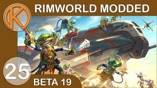 RimWorld Beta 19 Modded | DINING ROOM REWORK - Ep. 25 | Let's Play RimWorld Beta 19 Gameplay