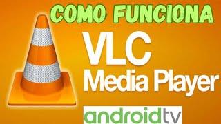 Como INSTALAR VLC en ANDROID TV