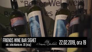 Crama Girboiu - degustare de vinuri in Friends Sighet (22.03.2019)