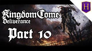 Kingdom Come: Deliverance | Part 10 - A Spade, A Spade, My Kingdom  For A Spade!