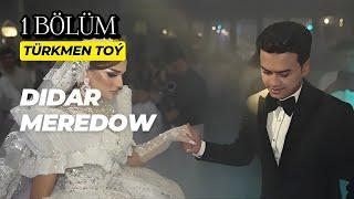 Didar Meredowyn Durmush Toyy 1-nji bolum ( Didarmuhammet & Leyli ) // 2024 Turkmen Toy