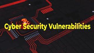 Cyber Security Vulnerabilities - Top 10